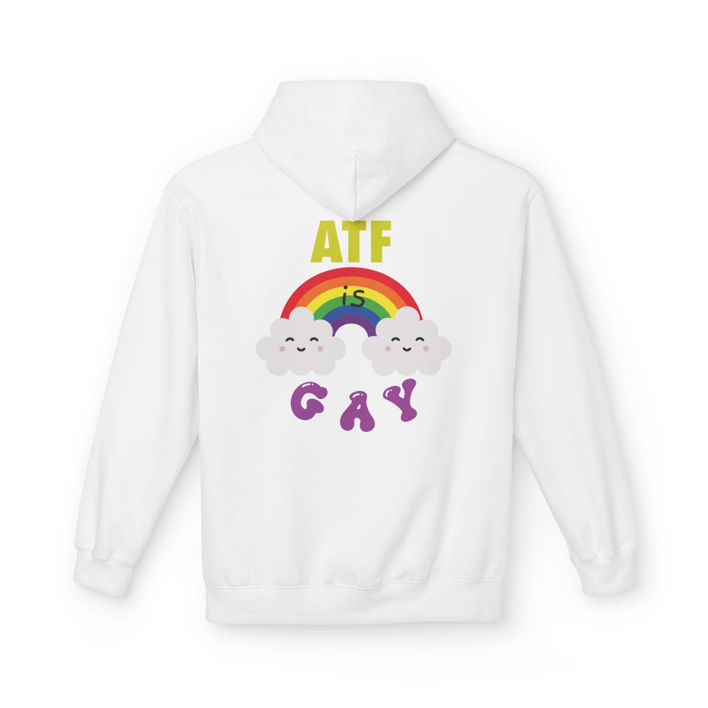 ATF is GAY Hoodie